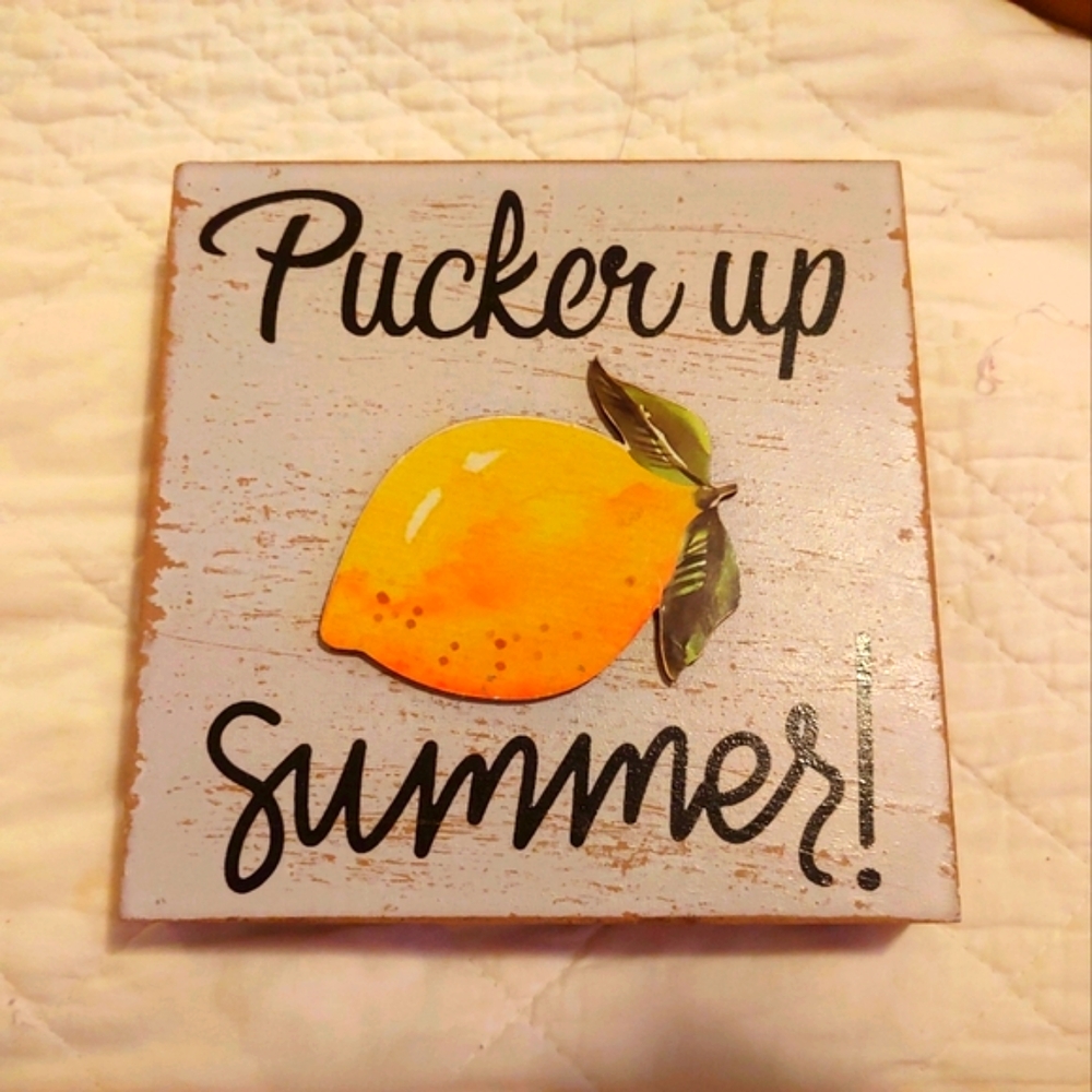 Pucker Up Summer Rustic Looking Decorative Sign